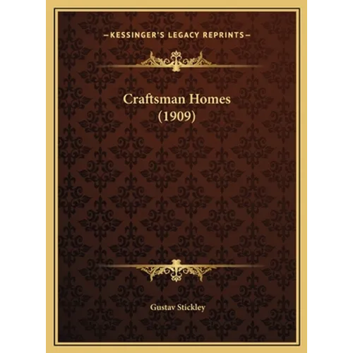 Craftsman Homes (1909)