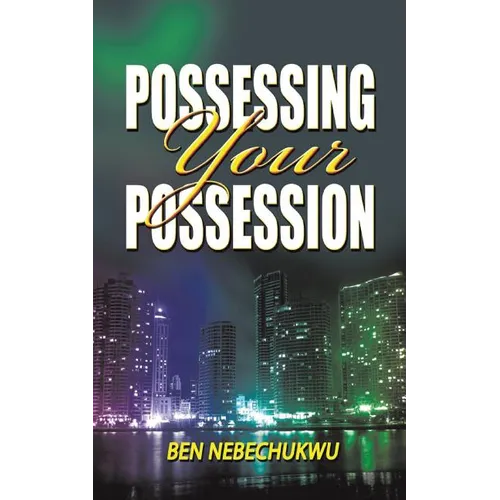Possessing Your Possessions