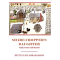 Share Cropper's Daughter: Sandy Corner and Beyond