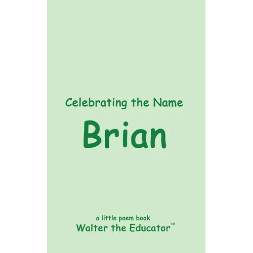 Celebrating the Name Brian