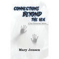 Connections Beyond the Veil