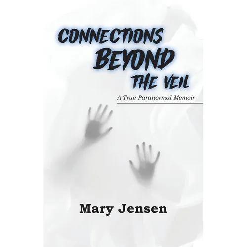 Connections Beyond the Veil