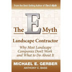The E-Myth Landscape Contractor