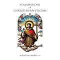 Foundations of Christian Mysticism
