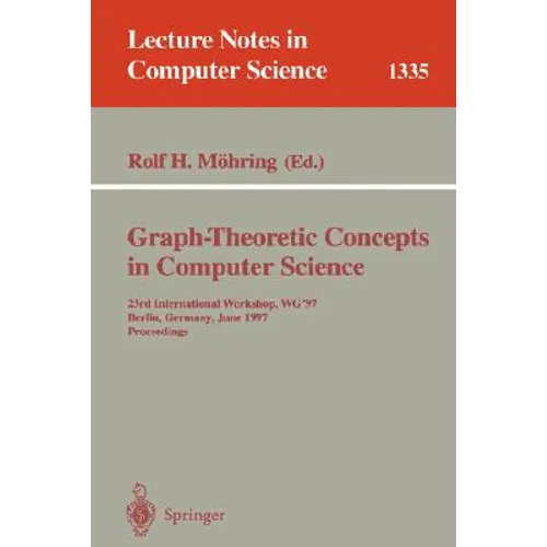Graph-Theoretic Concepts in Computer Science: 16th International Workshop Wg '90, Berlin, Germany, June 20-22, 1990