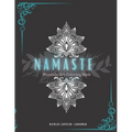 Namaste: Mandala Art Coloring Book