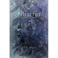 Shatter