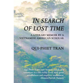In Search of Lost Time: A Literary Memoir by a