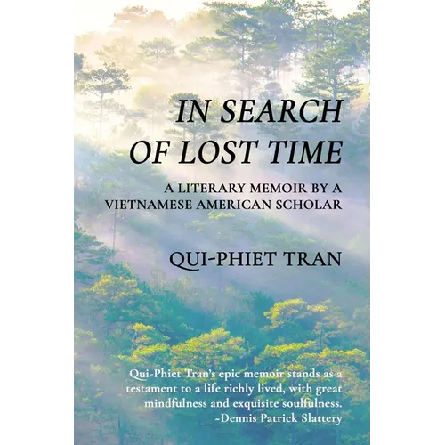 In Search of Lost Time: A Literary Memoir by a