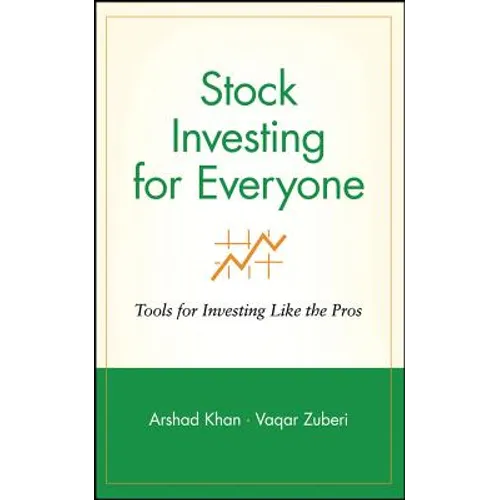 Stock Investing for Everyone: Tools for Investing Like the Pros