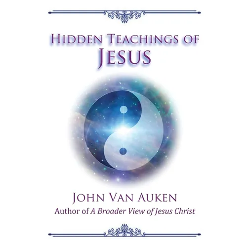 Hidden Teachings of Jesus