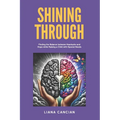Shining Through: Finding the balance between heartache and hope while raising a child with special needs