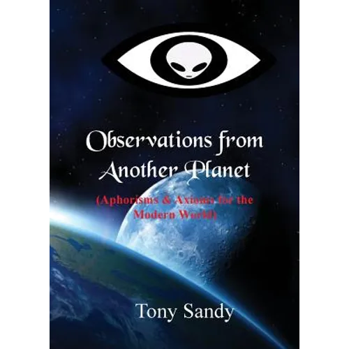Observations from Another Planet
