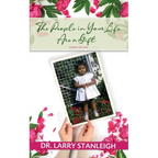 The People in Your Life are a Gift, 2nd Edition
