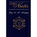 Liber Noctis: A Handbook of the Sorcerous Arte