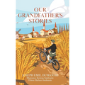 Our Grandfather's Stories