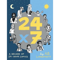 24x7: A Decade of 24-Hour Comics