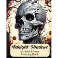 Midnight Shadows: An Adult Horror Coloring Book