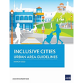 Inclusive Cities--Urban Area Guidelines