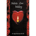 Holistic Love Making