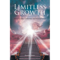 Limitless Growth: Mastering Sales, Leadership, and Personal Success
