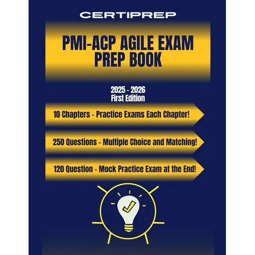 CertiPrep - PMI-ACP Agile Prep Book 2025 - 2026