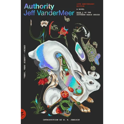 Authority: A Novel (10th Anniversary Edition)