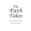 The Path Taken - A Father and Sons Journey to Santiago de Compostella
