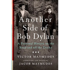 Another Side of Bob Dylan: A Personal History on the Road and Off the Tracks - Paperback