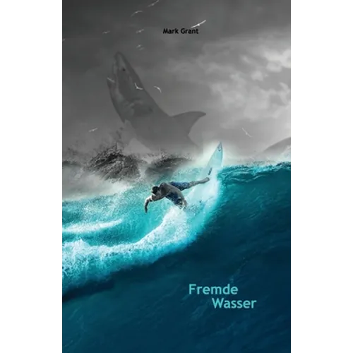 Fremde Wasser: Intermediate German Reader Parallel translation for speakers of English