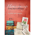 Homecomings 52 Ways Back to Yourself