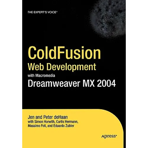 Coldfusion Web Development with Macromedia Dreamweaver MX 2004