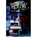 Haunted Akron
