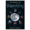 The Magic of Shapeshifting