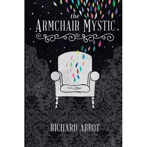 The Armchair Mystic: Adventures Within!