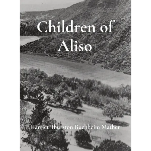 Children of Aliso