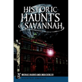 Historic Haunts of Savannah