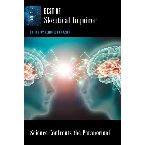 Science Confronts the Paranormal: Best of Skeptical Inquirer