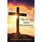 This Is My New Beginning