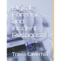 Digital Forensics and Incident Response