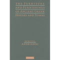 The Furniture and Furnishings of Ancient Greek Houses and Tombs