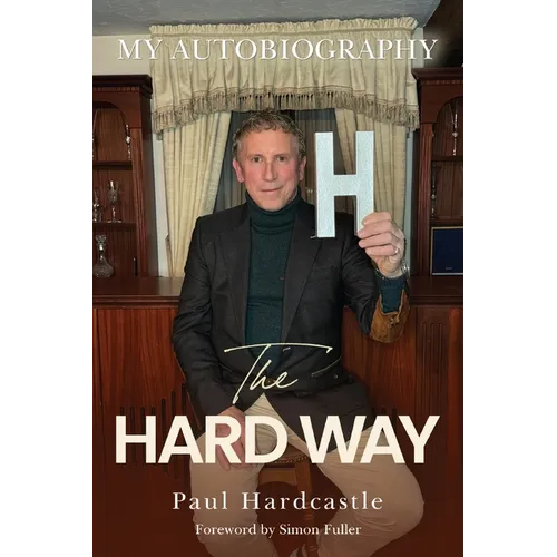 The Hard Way