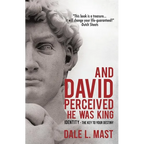 And David Perceived He Was King - Paperback