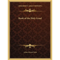 Book of the Holy Graal