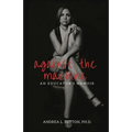 Against the Machine: An Educator's Memoir