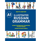 Illustrated Russian Grammar