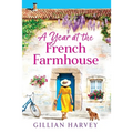 A Year at the French Farmhouse