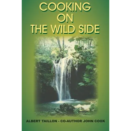 Cooking on the Wild Side