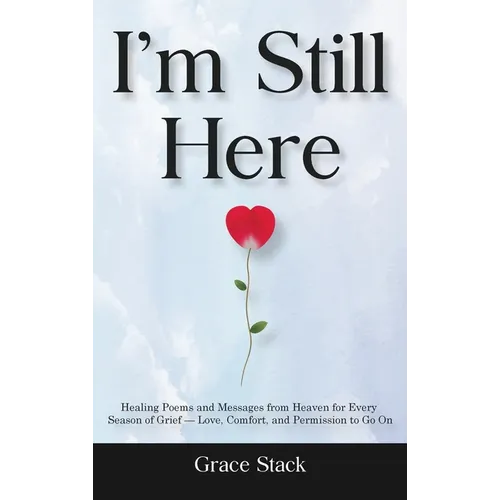 I'm Still Here