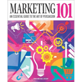 Marketing 101: An Essential Guide to the Art of Persuasion